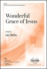 Wonderful Grace of Jesus SATB choral sheet music cover